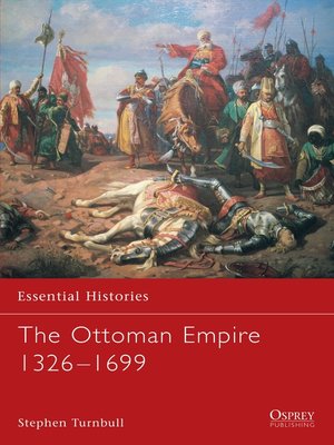 cover image of The Ottoman Empire 1326-1699